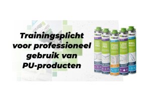 Trainingsplicht voor gebruik van PU producten